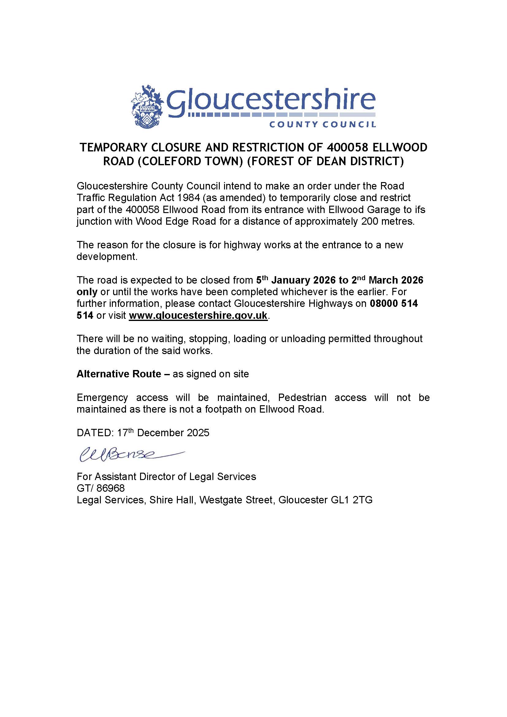 emporarily closure of part of Ellwood Road, Milkwall. 5th January - 2nd March.